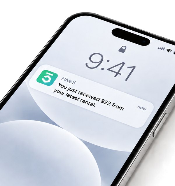 A phone lock screen showing a Hive5 notification: You just received $22 from your latest rental